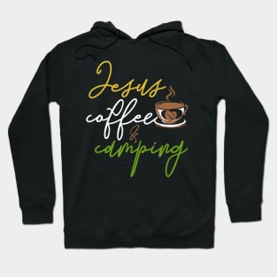 Funny Jesus Coffee Lover Camping Gift Jesus Hoodie